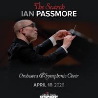 The Seatch  Ian Passmore  Orchestra and Symphonic Choir April 18 2025