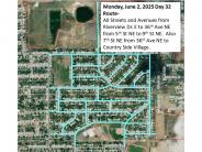 Monday, June 2: (All Streets and Avenues) From Riverview Drive East to 36th Avenue Northwest, from 5th Street Northeast to 9th N