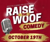 Raise the Woof Comedy Night October 19th