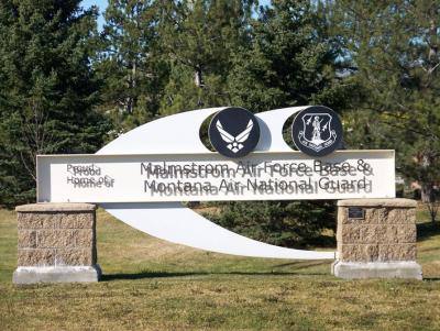 Proud Home of Malmstrom Air Force Base and Montana Air National Guard Sign